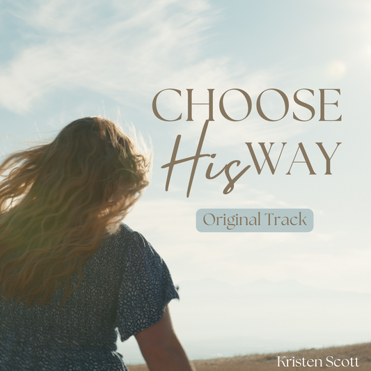 Choose His Way (Original Track)